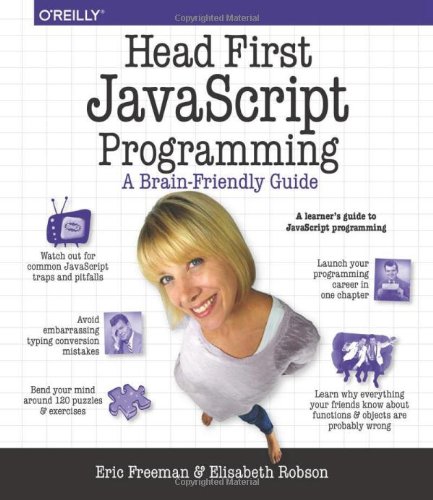 Head First Javascript Programming 1st Edition Eric T Freeman