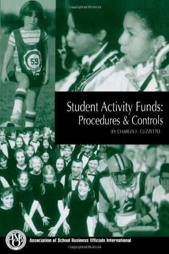 Student Activity Funds Procedures Controls New Ediiton Charles E Cuzzetto