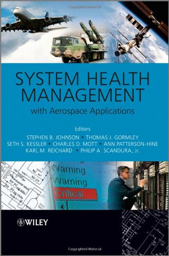 System Health Management With Aerospace Applications 1st Edition Stephen B Johnson