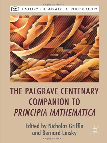 The Palgrave Centenary Companion To Principia Mathematica Nicholas Griffin