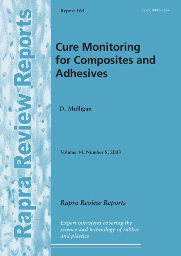 Cure Monitoring For Composites And Adhesives Mulligan David