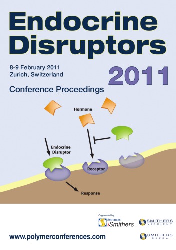 Endocrine Disruptors 2011 1st Edition Ismithers