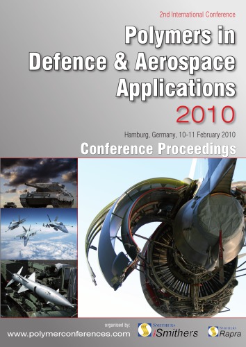 Polymers In Defence And Aerospace Applications 2010 Ismithers Rapra
