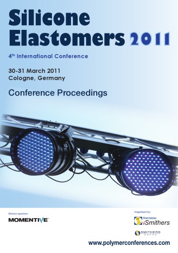 Silicone Elastomers 2011 1st Edition Ismithers