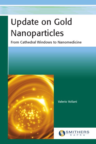 Update On Gold Nanoparticles 1st Edition Voliani Valerio