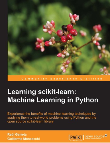 Learning Scikitlearn Machine Learning In Python Ral Garreta