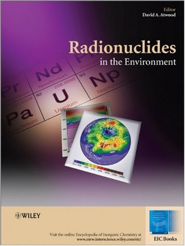 Radionuclides In The Environment 1st Edition David A Atwood