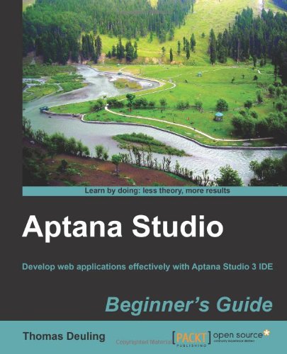 Aptana Studio Beginners Guide Thomas Deuling