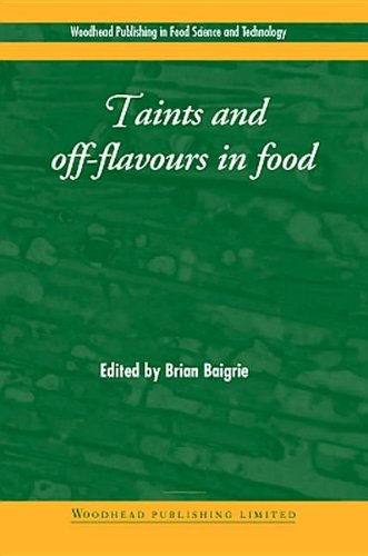 Taints And Offflavours In Foods 1st Edition B Baigrie
