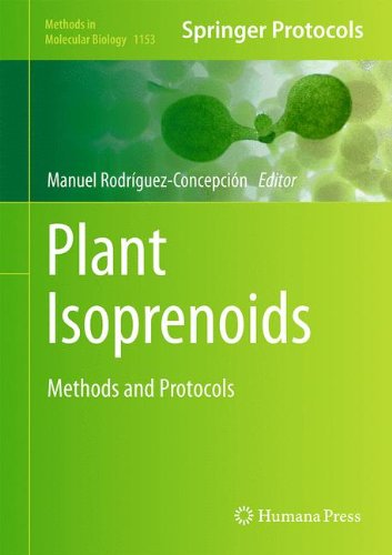 Plant Isoprenoids Methods And Protocols 1st Edition Manuel Rodrguezconcepcin Eds