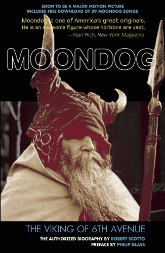 Moondog Revised Edition Robert Scotto Philip Glass