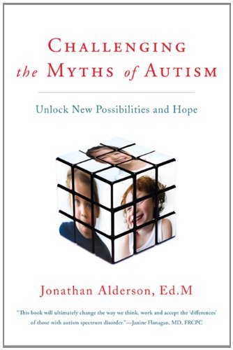 Challenging The Myths Of Autism Jonathan Alderson
