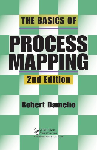 The Basics Of Process Mapping 2nd Edition Robert Damelio