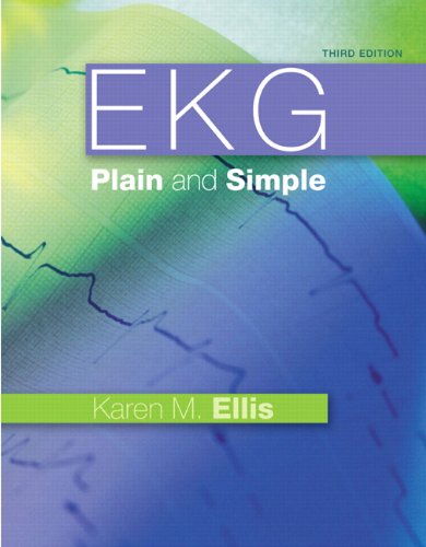 Ekg Plain And Simple 3rd Edition Karen Ellis Rn