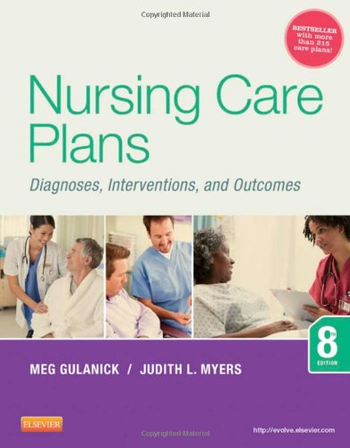 Nursing Care Plans Diagnoses Interventions And Outcomes 8e 8th Edition Meg Gulanick Phd Aprn Faan