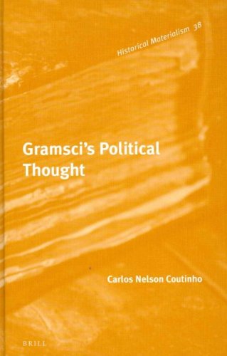 Gramscis Political Thought Tra Carlos Nelson Coutinho