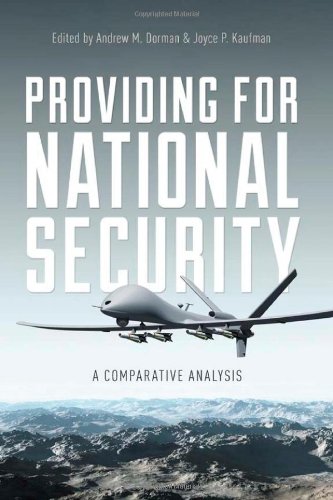 Providing For National Security A Comparative Analysis Andrew Dorman