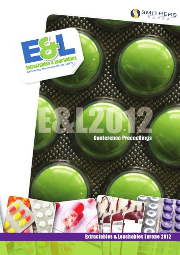 Extractables And Leachables Europe 2012 1st Edition Smithers Rapra