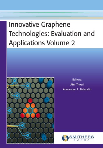 Innovative Graphene Technologies Evaluation And Applications Volume 2 1st Edition Tiwari