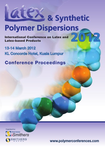 Latex And Synthetic Polymer Dispersions 2012 1st Edition Ismithers