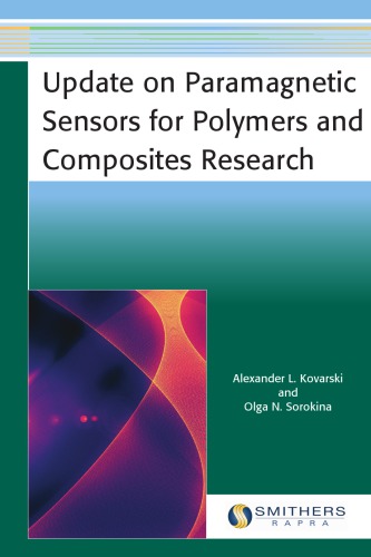 Update On Paramagnetic Sensors For Polymers And Composites Research 1st Edition Kovarski