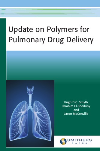 Update On Polymers For Pulmonary Drug Delivery 1st Edition Smyth