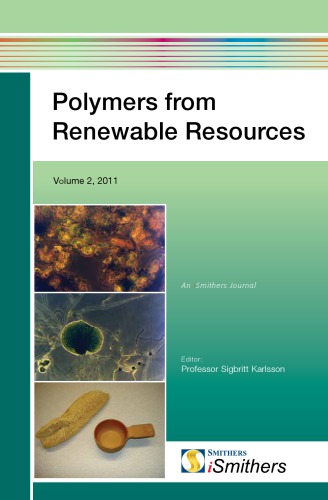 Polymers From Renewable Resources Volume 2 Sigbritt Karlsson