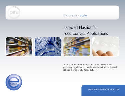 Recycled Plastics For Food Contact Applications Pira International Ltd