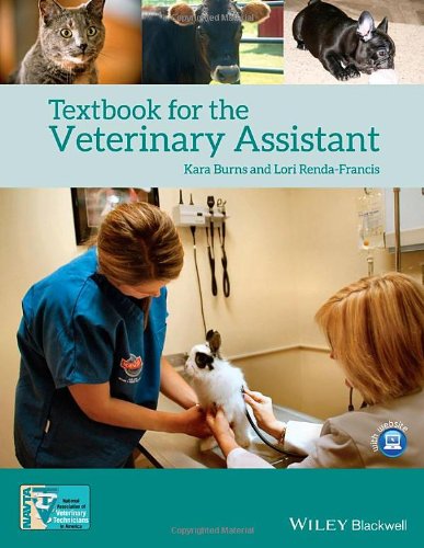 Textbook For The Veterinary Assistant 1st Edition Kara Burns