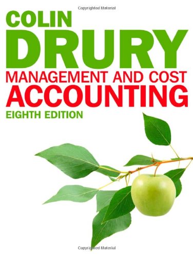 Management And Cost Accounting 8th Edition Colin Drury