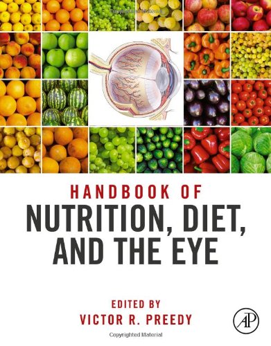 Handbook Of Nutrition Diet And The Eye 1st Edition Victor R Preedy