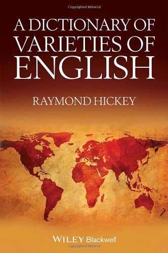 A Dictionary Of Varieties Of English 1st Edition Raymond Hickey