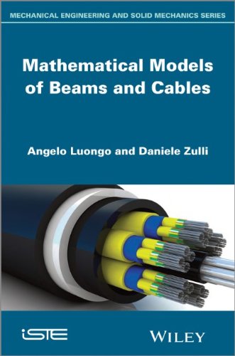 Mathematical Models Of Beams And Cables 1st Edition Angelo Luongo