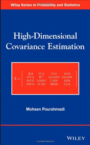 Highdimensional Covariance Estimation With Highdimensional Data 1st Edition Mohsen Pourahmadi