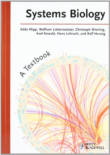 Systems Biology 1st Edition Edda Klipp Wolfram Liebermeister