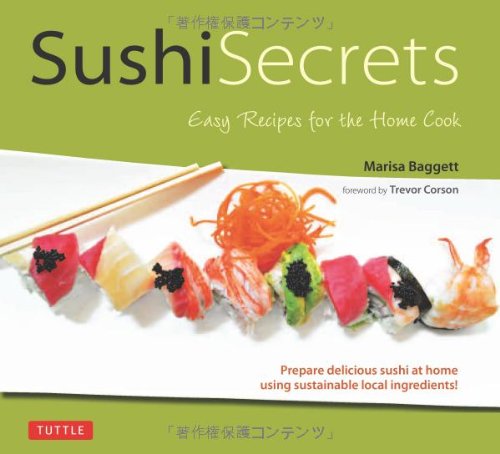 Sushi Secrets Hardcover With Jacket Marisa Baggett