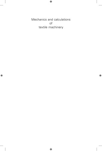 Mechanics And Calculations Of Textile Machinery N Gokarneshan