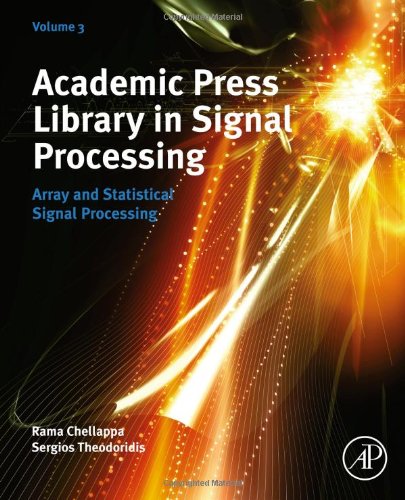 Array And Statistical Signal Processing 1st Edition Abdelhak M Zoubir