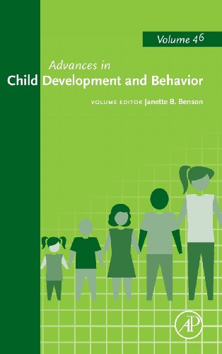 Advances In Child Development And Behavior 46 1st Edition Janette B Benson Eds