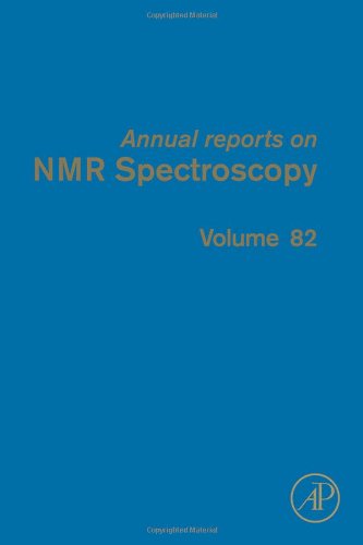 Annual Reports On Nmr Spectroscopy 82 1st Edition Graham A Webb Eds