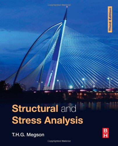 Structural And Stress Analysis 3rd Edition Thg Megson Auth