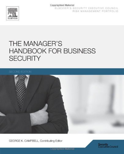 The Managers Handbook For Business Security 2nd Edition George Campbell Eds