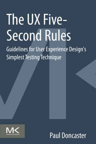 The Ux Fivesecond Rules Guidelines For User Experience Designs Simplest Testing Technique 1st Edition Paul Doncaster Auth