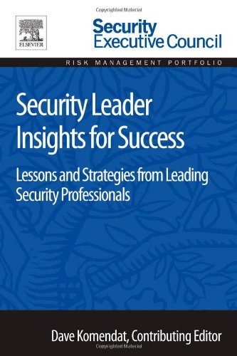 Security Leadership Of The Future Article Collection 1st Edition Bob Hayes Eds