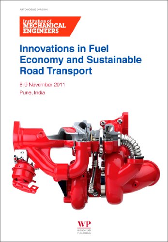 Innovations In Fuel Economy And Sustainable Road Transport 1st Edition Institution Of Mechanical Engineers Imeche Auth