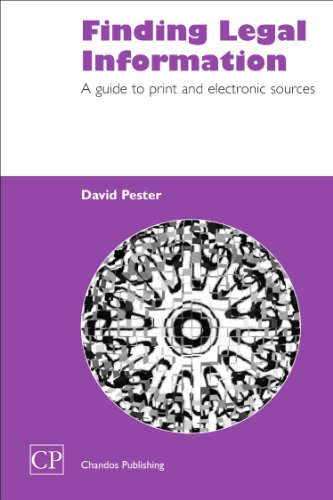 Finding Legal Information A Guide To Print And Electronic Sources 1st Edition David Pester Auth