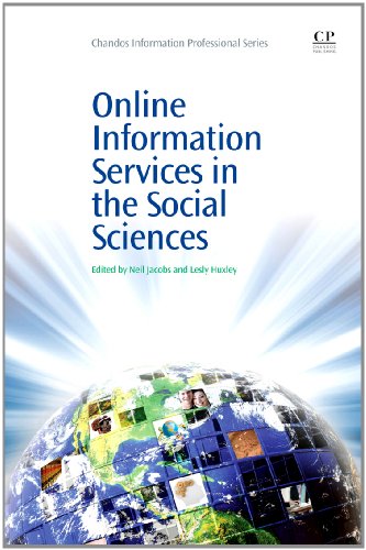 Online Information Services In The Social Sciences 1st Edition Neil Jacobs And Lesly Huxley Auth