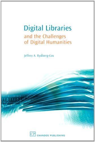 Digital Libraries And The Challenges Of Digital Humanities 1st Edition Jeffrey Rydbergcox Auth