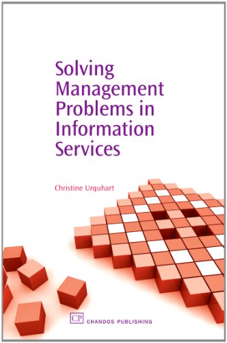 Solving Management Problems In Information Services 1st Edition Christine Urquhart Auth
