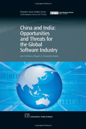 China And India Opportunities And Threats For The Global Software Industry 1st Edition John T Mcmanus